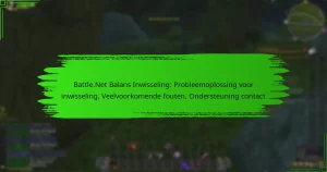 Battle.Net Balans Inwisseling: Probleemoplossing voor inwisseling, Veelvoorkomende fouten, Ondersteuning contact